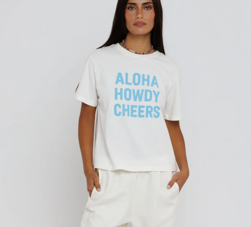 ALOHA HOWDY CHEERS
